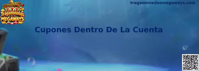 Guía para localizar Cupones Dentro De La Cuenta en una interfaz de Tragamonedas Megaways