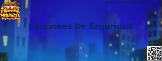 Guía de Funciones De Seguridad para proteger un dispositivo al usar Tragamonedas Megaways