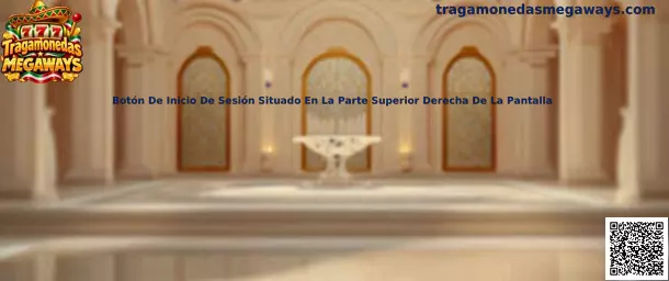 Referencia visual para localizar el botón de inicio de sesión en la parte superior derecha de la pantalla