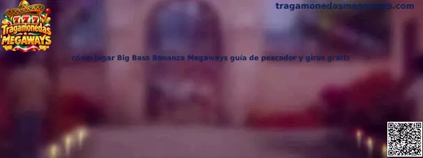 Imagen ilustrativa de la guía Big Bass Bonanza Megaways con temática de pesca, pescador y giros gratis